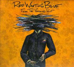 Red Wanting Blue : From the Vanishing Point